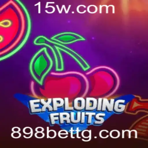 ExplodingFruits: Uma Nova Aventura no Mundo de 898bet