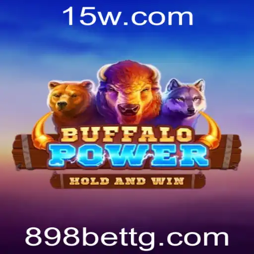 Explore o Mundo de BuffaloPower com 898bet